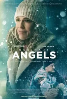 Ordinary Angels (2024)